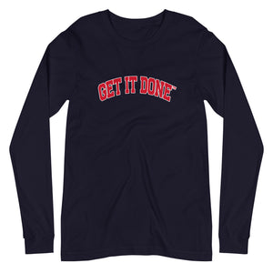Get It Done Lifestyle Long Sleeve Tee