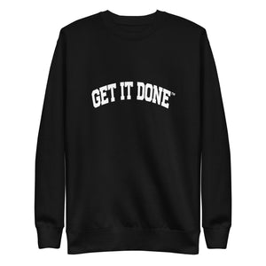 Get It Done Crewneck Lifestyle Sweatshirt