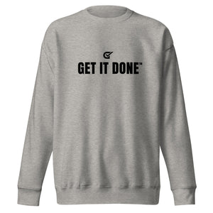 Get It Done Crewneck Sweatshirt