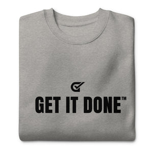 Get It Done Crewneck Sweatshirt