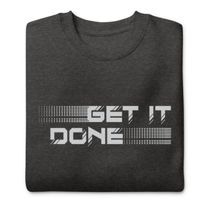 Get it Done Crewneck Sweatshirt