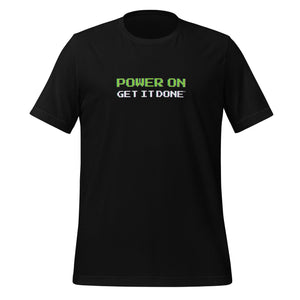 Power On Get It Done Tee