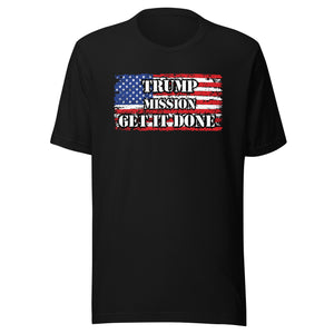 Trump Mission Get it Done Tee