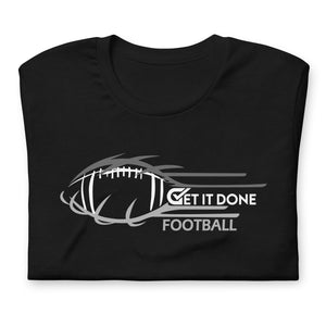 Get it Done Football T-Shirt
