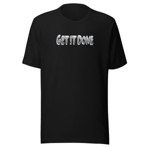 Get it Done T-shirt